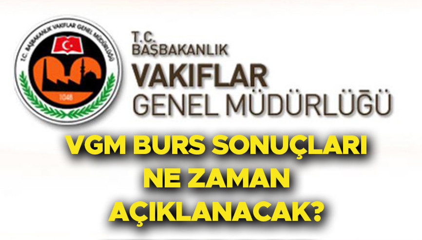 VGM BURS SONUCU SORGULAMA | VGM burs sonuçları ne zaman açıklanacak | 2023 Ortaöğrenim VGM burs başvuru sonuçları açıklandı mı Öğrencilere 750,00 TL burs desteği verilecek...