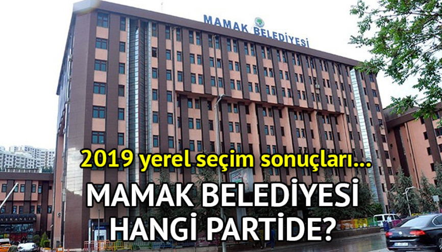 Mamak Belediyesi hangi partide Mamak Belediye Başkanı kimdir 2019 Mamak yerel seçim sonuçları... Mamak Belediyesi hangi partide Mamak Belediye Başkanı kimdir 2019 Mamak yerel seçim sonuçları...