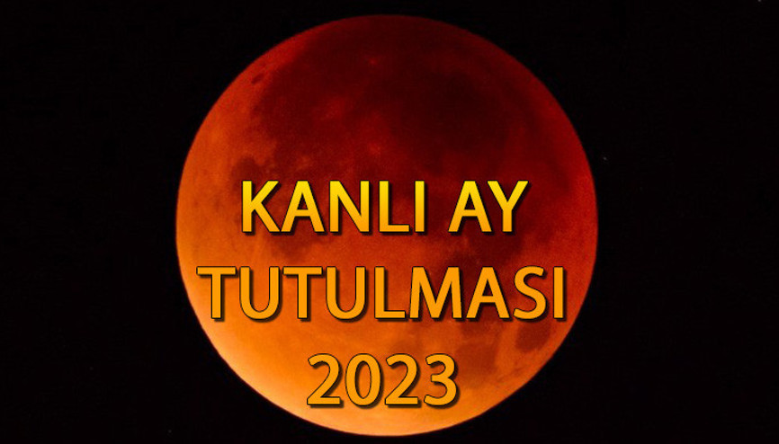 KANLI AY TUTULMASI ne zaman, saat kaçta Kanlı Ay Tutulması Türkiye’de ne zaman görülecek, bugün mü İşte, saati KANLI AY TUTULMASI ne zaman, saat kaçta Kanlı Ay Tutulması Türkiye’de ne zaman görülecek, bugün mü İşte, saati