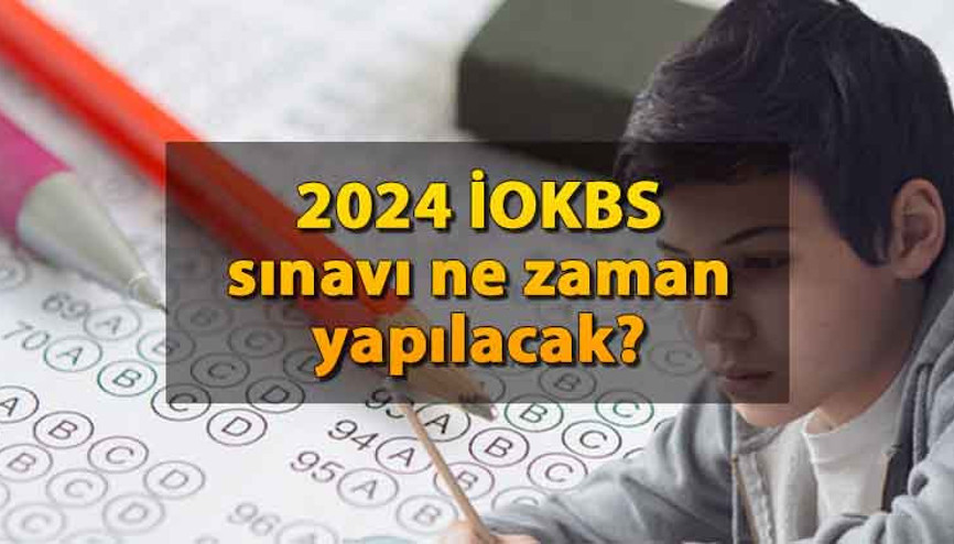 MEB SINAV TAKVİMİ YAYINLANDI MI 2024 İOKBS (bursluluk sınavı) ne zaman yapılacak Başvuru ve sınav tarihi