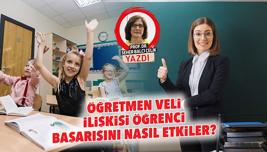 Öğretmen veli ilişkisi öğrenci başarısını nasıl etkiler