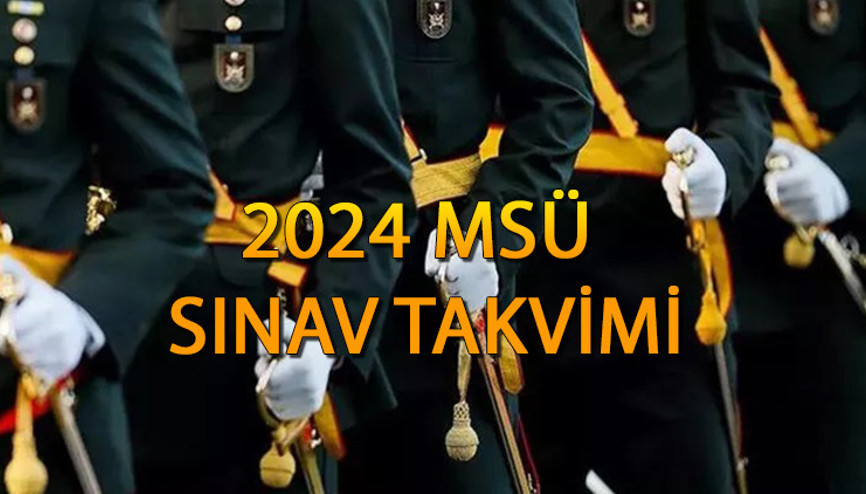 MSÜ 2024 ne zaman, hangi tarihte MSÜ sınav takvimi 2024 ÖSYM tarafından paylaşıldı