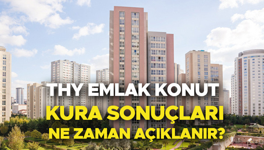 THY Emlak Konut Arnavutköy kura sonuçları 2023 | THY Arnavutköy Yenişehir 2+1 ve 3+1 kura sonuçları ne zaman açıklanacak, açıklandı mı Yenişehir Evleri kura çekilişi son durum