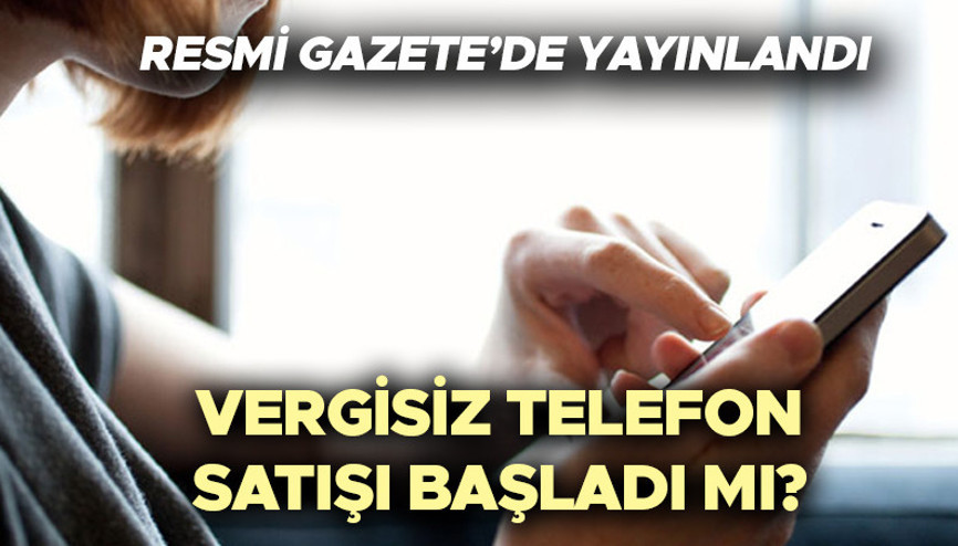 VERGİSİZ CEP TELEFONU ŞARTLARI BELLİ OLDU 2023  | Vergisiz cep telefonu ve bilgisayar Resmi Gazete’de yayımlandı  Vergisiz cep telefonu başvuru şartları neler Vergisiz telefon desteği başvurusu ne zaman ve nasıl yapılır