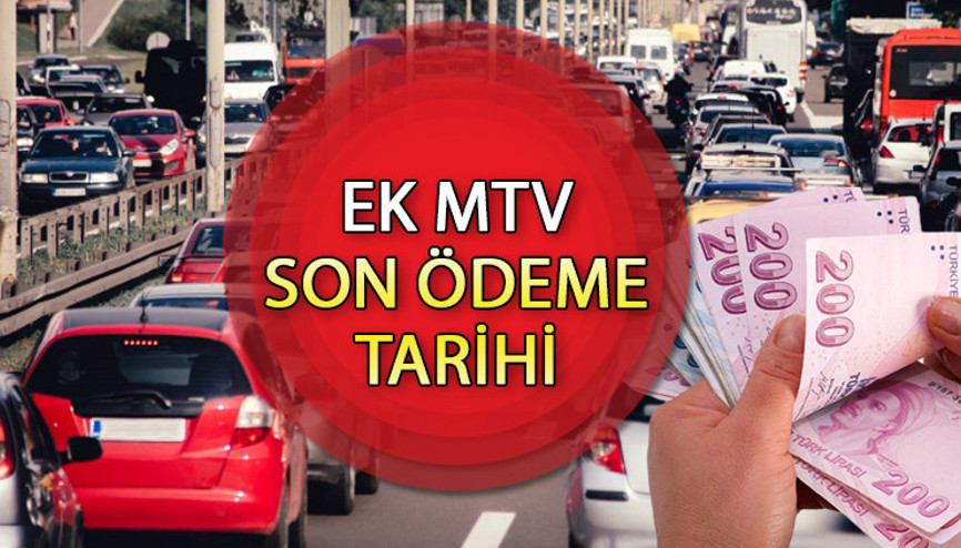 EK MTV 2. TAKSİT ÖDEME TARİHİ: 2023 Ek MTV ne zaman ödenecek, son gün hangi tarihte 2. Taksit ek MTV ödeme tarihleri için son uyarı EK MTV 2. TAKSİT ÖDEME TARİHİ: 2023 Ek MTV ne zaman ödenecek, son gün hangi tarihte 2. Taksit ek MTV ödeme tarihleri için son uyarı
