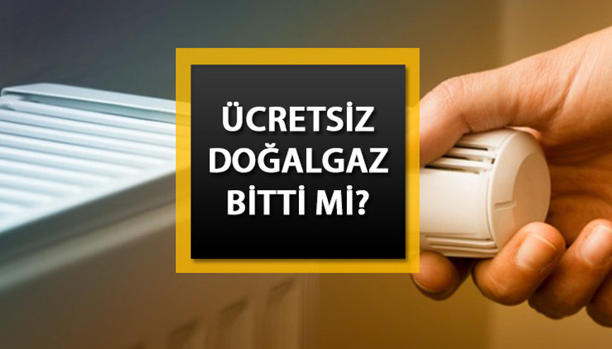 ÜCRETSİZ DOĞALGAZ DESTEĞİNDE SON DURUM 2023 | Ücretsiz doğalgaz desteği uzatıldı mı, ne zamana kadar geçerli 2023-2024 Bedava doğalgaz bitiş tarihi