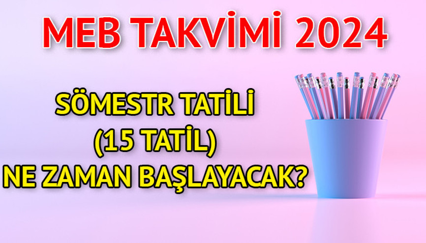 Yarıyıl tatili (15 tatil) ne zaman, kaç gün kaldı | MEB takvimine göre 15 tatil (Sömestr tatili) yaklaşıyor Yarıyıl tatili (15 tatil) ne zaman, kaç gün kaldı | MEB takvimine göre 15 tatil (Sömestr tatili) yaklaşıyor