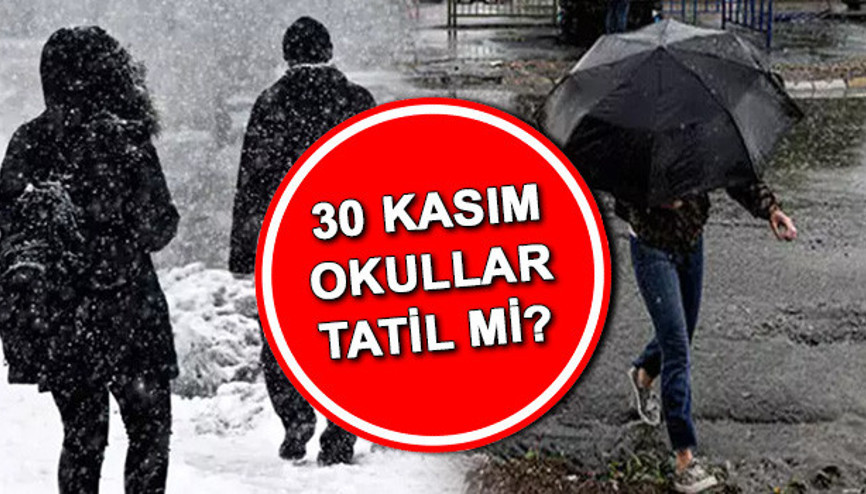 BUGÜN OKULLAR TATİL Mİ 30 Kasım son dakika Bursada okul var mı Perşembe günü okullar tatil edildi mi Gözler Bursa Valiliği ve MEB açıklamasında...