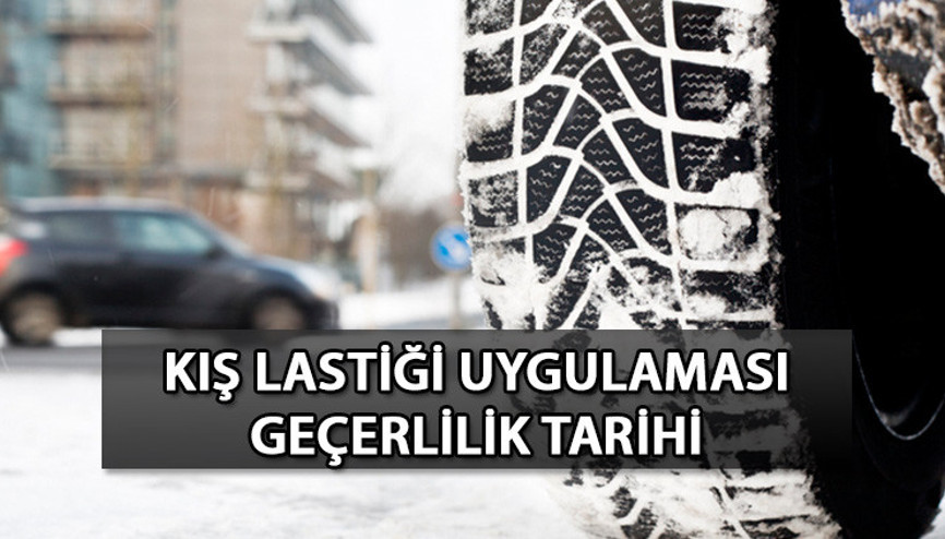 Kış lastiği zorunluluğu başladı mı, hangi araçlarda zorunlu Kış lastiği (kar lastiği) kullanmama cezası 2023 ne kadar İşte kış lastiği uygulamasının geçerlilik tarihi...