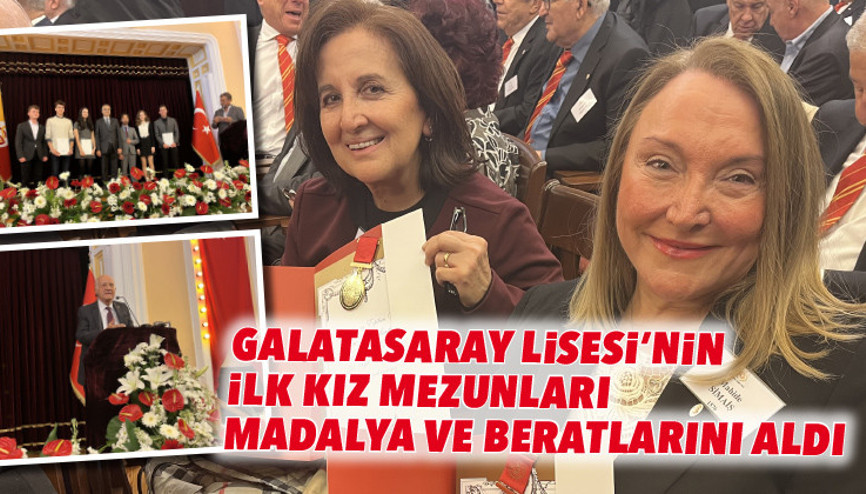 Galatasaray Lisesi’nin ilk kız mezunları madalya ve beratlarını aldı