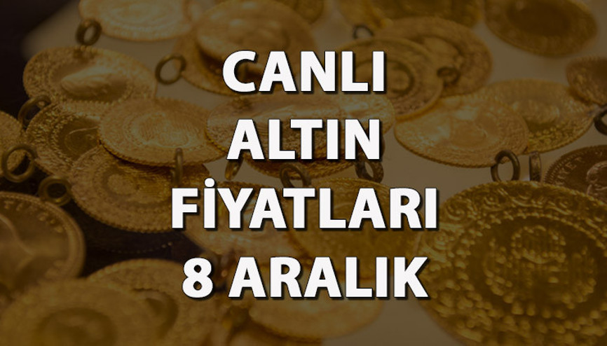 Altın fiyatları yükselişte 8 Aralık Bugün gram altın, çeyrek altın ve yarım altın fiyatı ne kadar (canlı altın fiyatları)