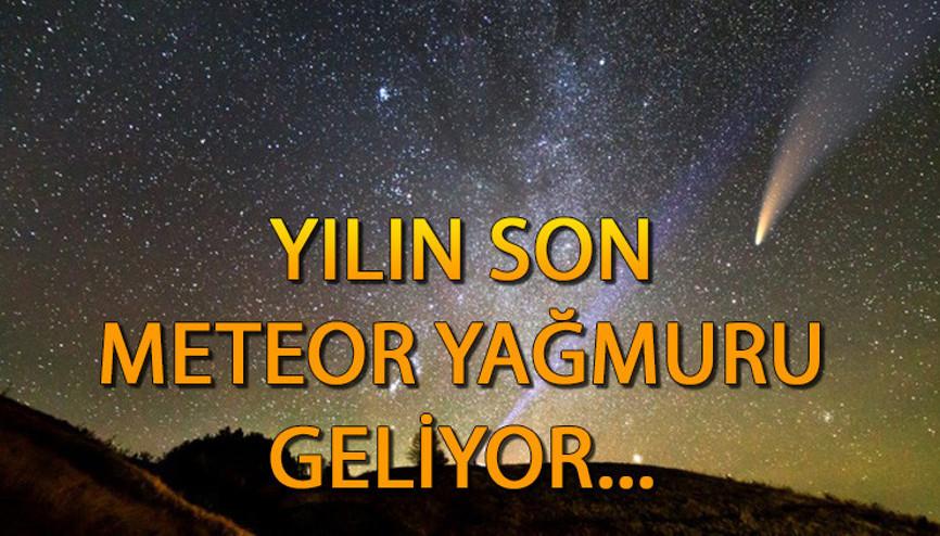 Kuyrukluyıldız enkazı geliyor... 46P/Wirtanen enkazı meteor yağmurunu tetikleyebilir