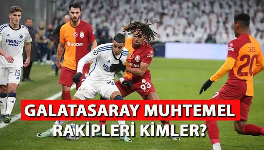 GALATASARAY UEFA AVRUPA LİGİ RAKİPLERİ KİMLER Galatasaray Avrupa Ligi Play-Off muhtemel rakipleri