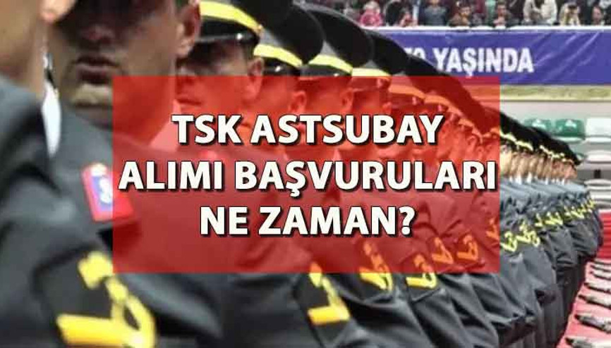 TSK ASTSUBAY ALIMI 2023: TSK personel alımı başvuruları ne zaman, şartları neler İşte, alım yapılacak kadrolar…