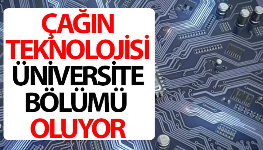 YÖK BAŞKANI AÇIKLADI: Daha fazla istihdam sağlanabileceğini düşünüyoruz  Her gün kullanılan o teknoloji, üniversite bölümü olacak