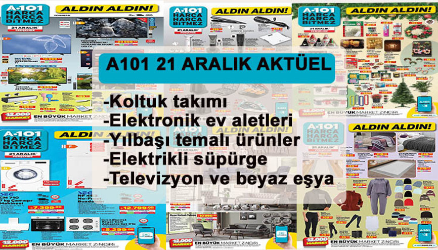 A101 MARKET 21 ARALIK AKTÜEL KATALOĞU BUGÜN SATIŞTA Elektrikli süpürge, halı, koltuk, berjer, masa takımı, nevresim seti raflarda yerini aldı
