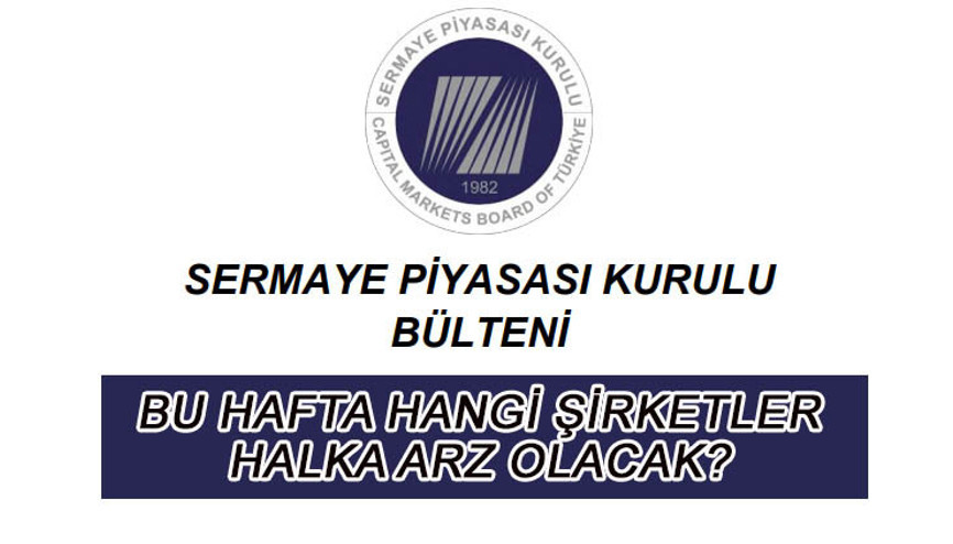 HALKA ARZ TAKVİMİ 21-22-23-24 ARALIK 2023: Bu hafta hangi şirketler halka arz olacak, bugün yeni halka arz var mı SPK haftalık bülten açıklandı mı HALKA ARZ TAKVİMİ 21-22-23-24 ARALIK 2023: Bu hafta hangi şirketler halka arz olacak, bugün yeni halka arz var mı SPK haftalık bülten açıklandı mı
