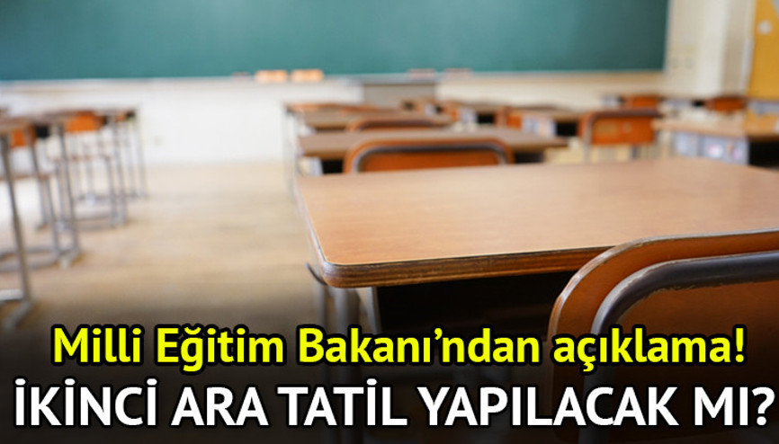 Nisan ara tatili ile ilgili Milli Eğitim Bakanı Yusuf Tekin’den açıklama İkinci ara tatil ne zaman yapılacak, iptal mi olacak
