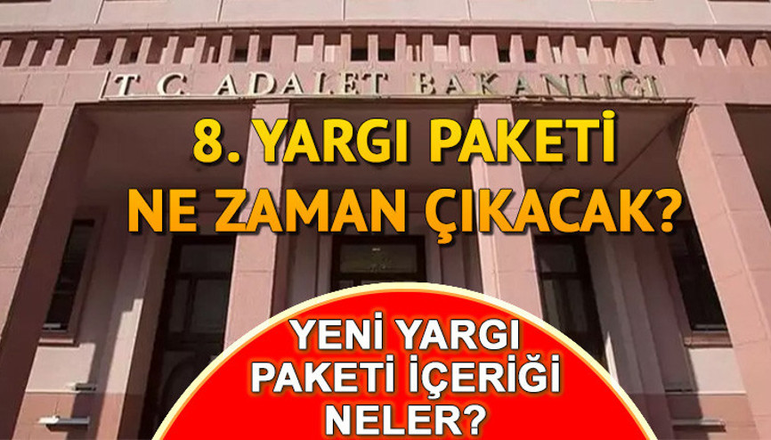 YENİ YARGI PAKETİNDE İNFAZ DÜZENLEMESİ VAR MI Mahkumlara af çıkacak mı 8. yargı paketi maddeleri ve içeriği... İşte son gelişmeler