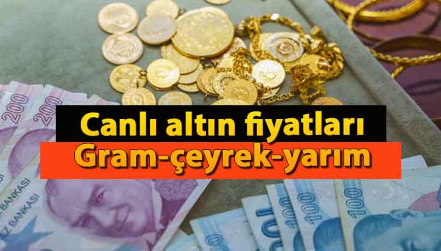 Gram altın, çeyrek altın ve yarım altın fiyatı son dakika: Bugün altın fiyatları ne kadar (Canlı altın fiyatları 26 Aralık)