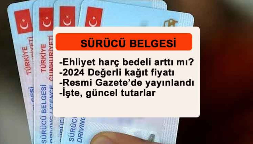 EHLİYET FİYATLARI 2024 ZAMLANDI MI Ehliyet ücreti ne kadar oldu, kaç TL İşte, güncel harç ücretleri EHLİYET FİYATLARI 2024 ZAMLANDI MI Ehliyet ücreti ne kadar oldu, kaç TL İşte, güncel harç ücretleri