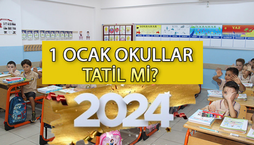 1 OCAK BUGÜN RESMİ TATİL Mİ, KURUMLAR ÇALIŞIYOR MU 1 Ocak Pazartesi bugün okullar tatil mi İşte, yılbaşı tatili bilgisi