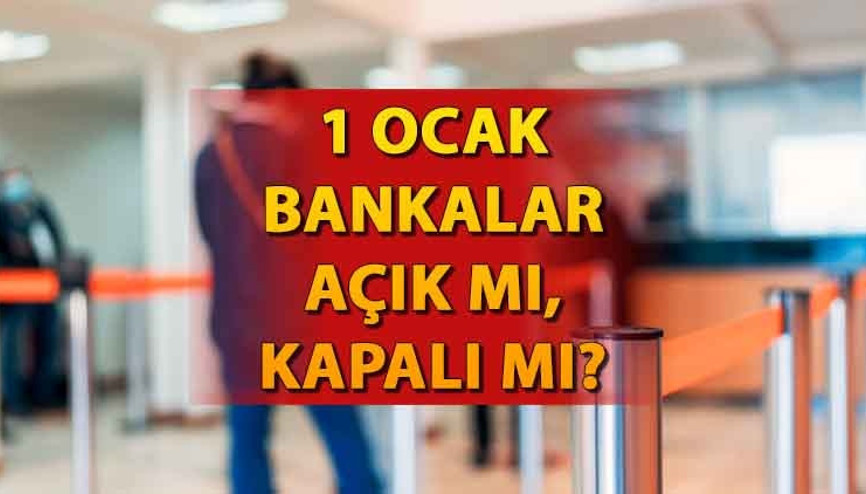 Banka çalışma saatleri 1 Ocak 2024 || Bankalar 1 Ocak Pazartesi çalışıyor mu Bugün bankalar açık mı, kapalı mı Banka çalışma saatleri 1 Ocak 2024 || Bankalar 1 Ocak Pazartesi çalışıyor mu Bugün bankalar açık mı, kapalı mı