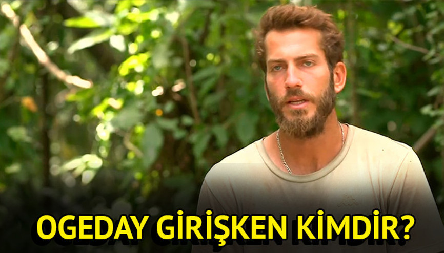 Survivor All Star 2024 Ogeday kaç yaşında, hangi yıl yarıştı, şampiyon oldu mu Survivor Ogeday Girişken kimdir Hayatı ve biyografisi