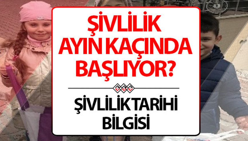 Şivlilik ne zaman, ayın kaçında 2024 şivlilik tarihi bilgisi