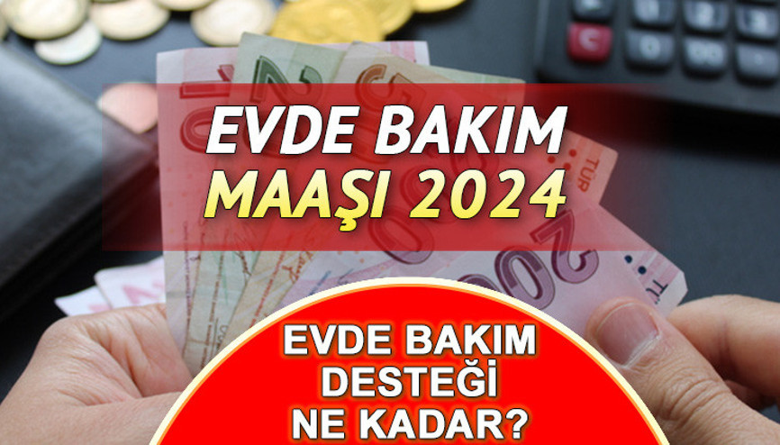 YENİ EVDE BAKIM MAAŞI OCAK 2024 (GÜNCEL AYLIKLAR) || Evde bakım aylığı ne kadar oldu, % kaç arttı Kesin rakamlar netleşti İşte son durum... YENİ EVDE BAKIM MAAŞI OCAK 2024 (GÜNCEL AYLIKLAR) || Evde bakım aylığı ne kadar oldu, % kaç arttı Kesin rakamlar netleşti İşte son durum...