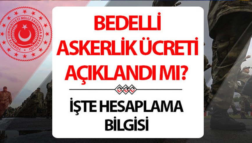 2025 BEDELLİ ASKERLİK ÜCRETİ OCAK SON DAKİKA | BEDELLİ ASKERLİK ÜCRETİ NE KADAR OLDU, ZAMLANDI MI Yeni bedelli askerlik ücreti kaç TL oldu 2025 Ocak bedelli askerlik ücreti hesaplaması yapıldı
