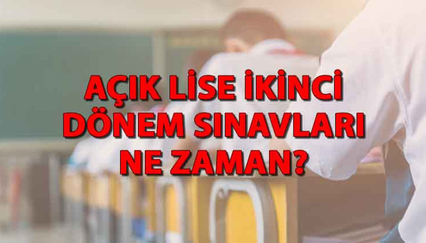 AÖL İKİNCİ DÖNEM  SINAV TARİHLERİ 2024: AÖL sınavları ne zaman yapılacak, online mı