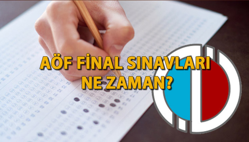 AÖF (Açıköğretim) final sınavları ne zaman Anadolu Üniversitesi akademik takvimi AÖF (Açıköğretim) final sınavları ne zaman Anadolu Üniversitesi akademik takvimi