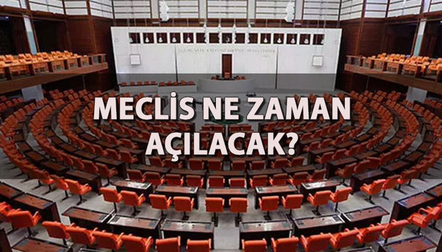 Meclis ne zaman açılacak TBMM açılış tarihi: 8. yargı paketi, torba yasa, taşerona kadro, 3600 ek gösterge için gözler Meclis’e çevrildi