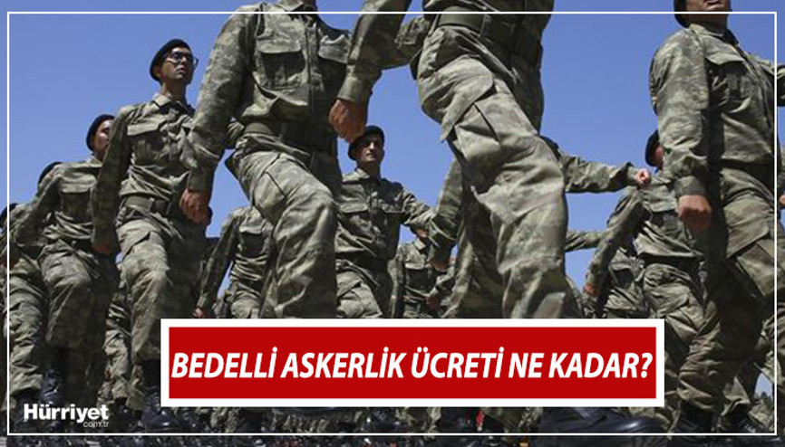 BEDELLİ ASKERLİK ÜCRETİ 2024 AÇIKLANDI | Bedelli askerlik ücreti ne kadar oldu, kaç TL Hangi bankalara para yatırılır MSB duyurdu