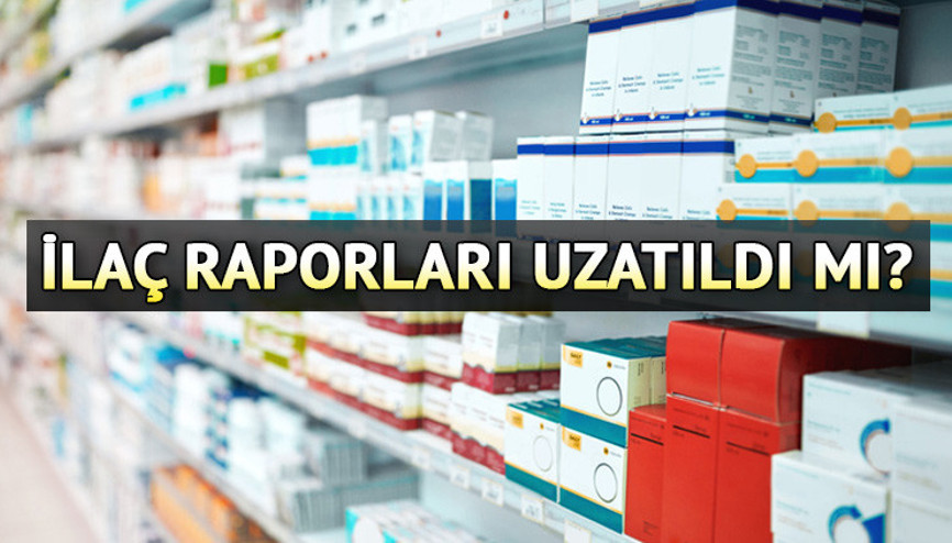 İLAÇ RAPOR SÜRESİ 2024 SON DURUM | Sağlık Bakanlığı ilaç raporları uzatıldı mı, ne zaman bitiyor