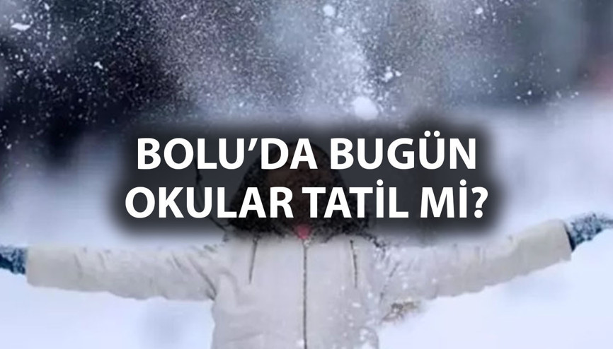 BOLU’DA OKULLAR TATİL Mİ OLDU 11 OCAK 2024 | Bolu’da bugün okullar tatil mi, hangi ilçelerde Son dakika Valilik açıklamaları