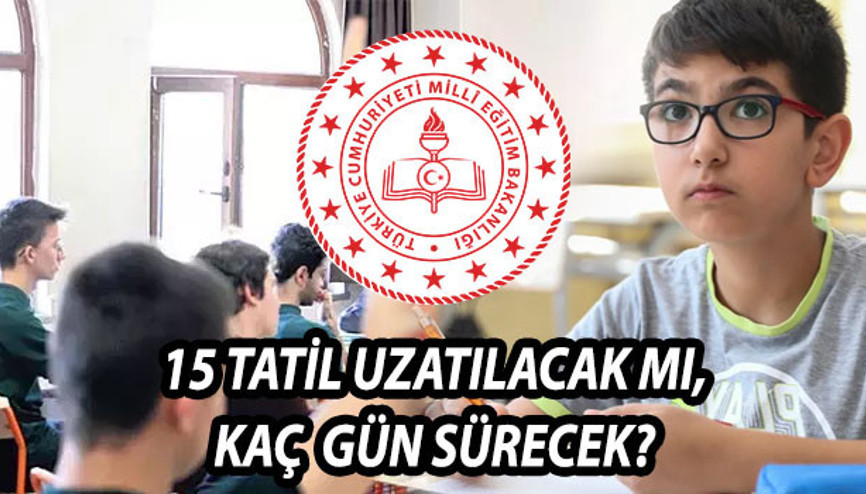 15 TATİL UZATILIYOR MU, Okullar ne zaman kapanıyor Yarıyıl tatili başlıyor… Gözler MEB 2023-2024 çalışma takviminde