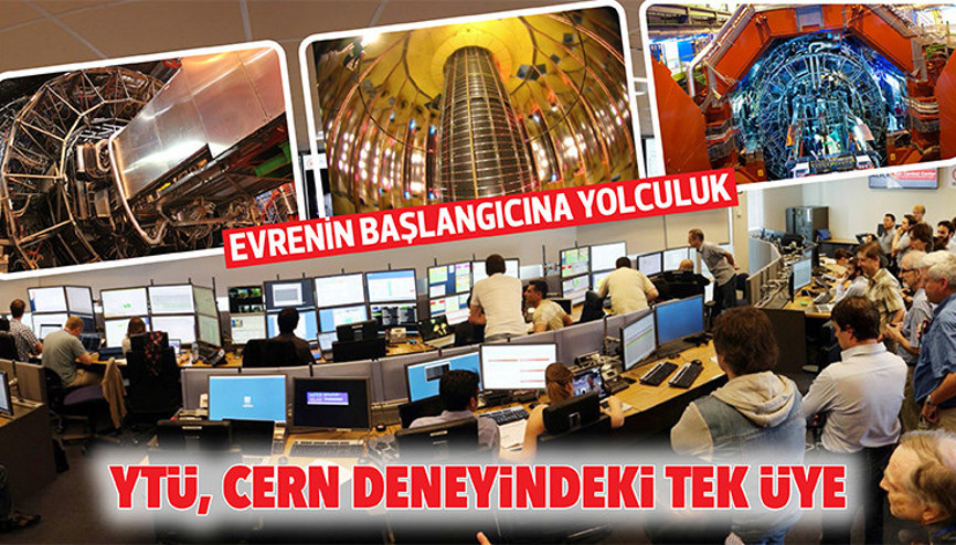 YTÜ, CERN deneyindeki tek üye