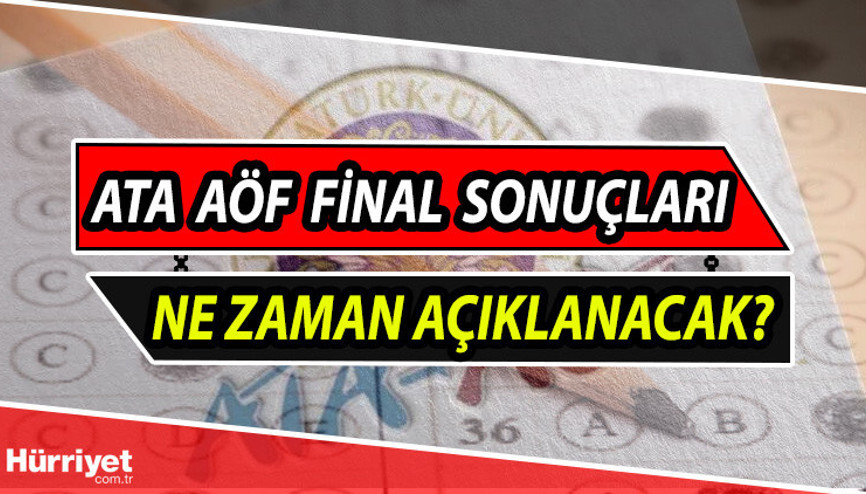ATA AÖF sınav sonuçları ne zaman açıklanacak, tarih belli oldu mu ATA AÖF final sınavı ders geçme notu kaç İşte yarıyıl sonu sınavları bilgisi...