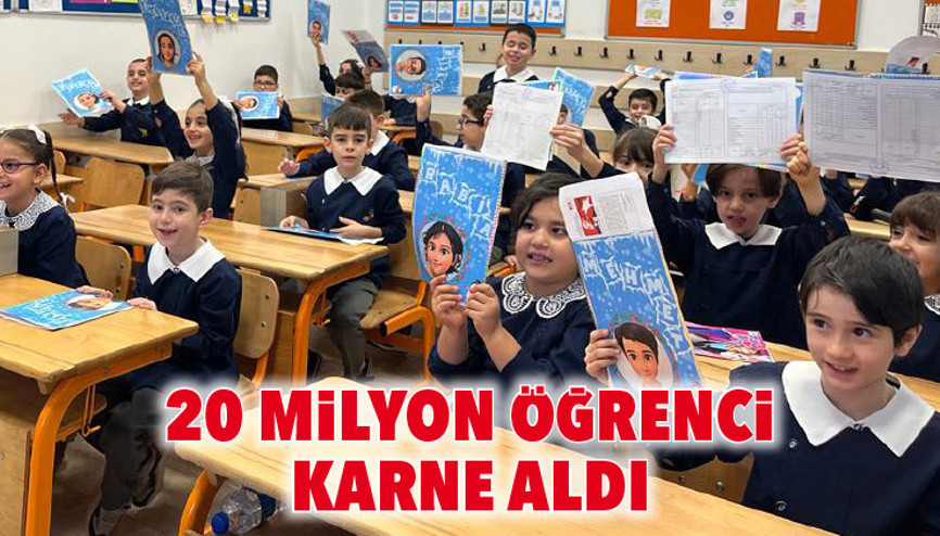 20 milyon öğrenci karne aldı