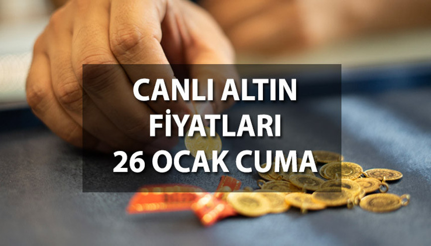 Canlı altın fiyatları 26 Ocak 2024: Bugün gram altın, çeyrek altın ve yarım altın fiyatı ne kadar