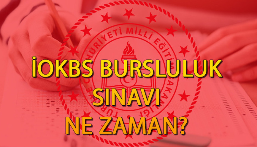 Bursluluk sınavı başvuru kılavuzu|| 2024 İOKBS Bursluluk sınavı ne zaman, saat kaçta