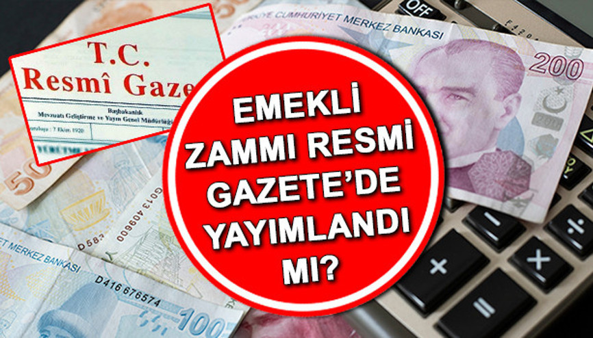 EMEKLİ ZAMMI RESMİ GAZETE KARARI SON DAKİKA | Emekli zammı Resmi Gazetede yayınlandı mı, ne zaman yürürlüğe girecek 2024 Emekli maaşı yüzde 49.25 zam farkı ödeme tarihi belli oldu EMEKLİ ZAMMI RESMİ GAZETE KARARI SON DAKİKA | Emekli zammı Resmi Gazetede yayınlandı mı, ne zaman yürürlüğe girecek 2024 Emekli maaşı yüzde 49.25 zam farkı ödeme tarihi belli oldu
