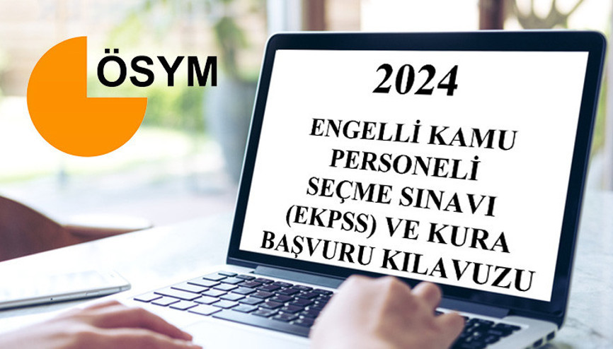 EKPSS 2024 SINAVI VE KURA BAŞVURU EKRANI AÇILDI: EKPSS başvuruları nasıl yapılır, sınav ücreti ne kadar ÖSYM Aday İşlemleri Sistemi (AİS) başvuru ekranı