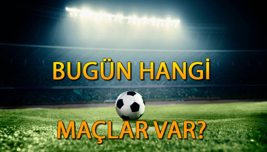 Bugün hangi maçlar var, saat kaçta, hangi kanalda 12 Şubat 2024 Bugün kimin maçı var İşte günün maç programı