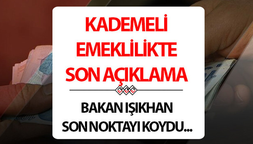 KADEMELİ EMEKLİLİK MEVLİSE GELİYOR MU || Kademeli emeklilik çıkacak mı, son durum ne Bakan Işıkhan son noktayı koydu KADEMELİ EMEKLİLİK MEVLİSE GELİYOR MU || Kademeli emeklilik çıkacak mı, son durum ne Bakan Işıkhan son noktayı koydu