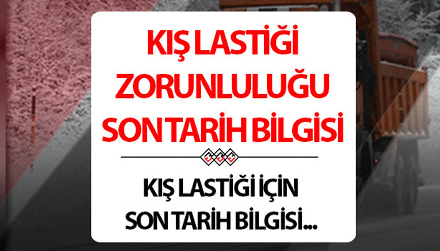 Kış lastiği uygulaması ne zaman bitiyor 2024 kış lastiği zorunluluğu son tarih bilgisi Kış lastiği uygulaması ne zaman bitiyor 2024 kış lastiği zorunluluğu son tarih bilgisi