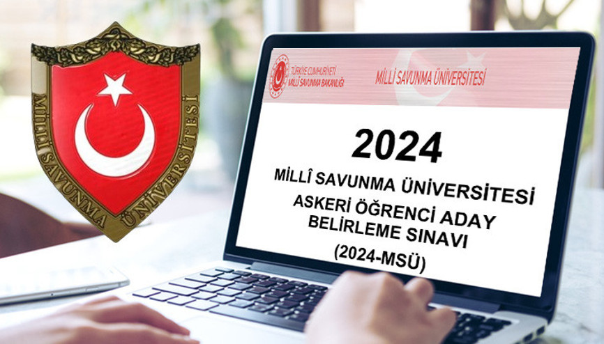 MSÜ TERCİH TARİHLERİ 2024 || Milli Savunma Üniversitesi MSÜ tercih tarihleri açıklandı mı MSÜ tercihleri ne zaman, nasıl yapılacak