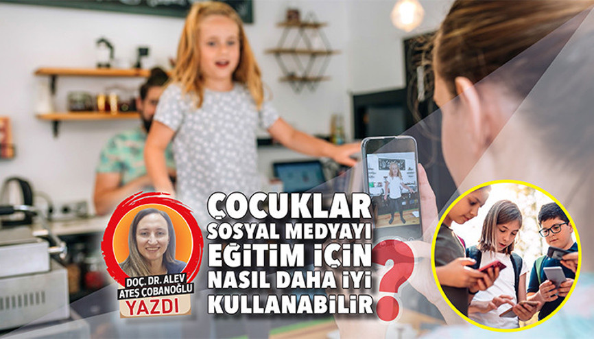 Çocuklar sosyal medyayı eğitim için nasıl daha iyi kullanabilir
